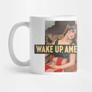 Wake Up America Mug